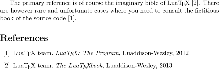 “LuaTeX: The program”と“The LuaTeXbook”がこの順で並んだ文献リストが出力され、文献参照に対して通常の方式で参照番号が振られる。